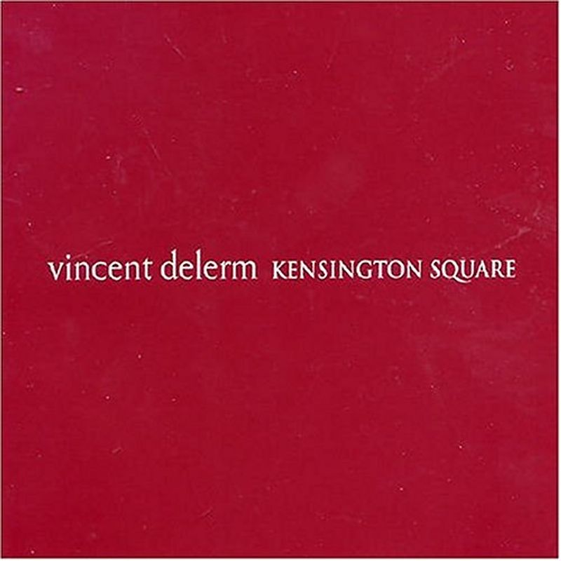 Vincent Delerm - Kensington Square