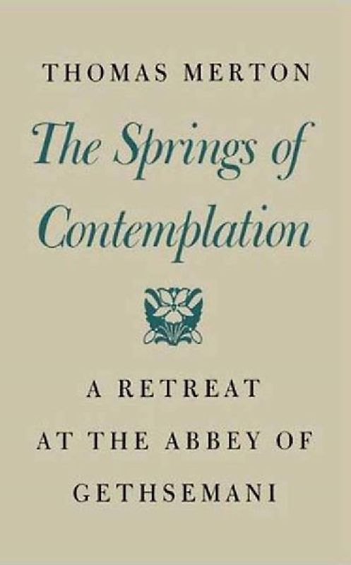 Springs of Contemplation