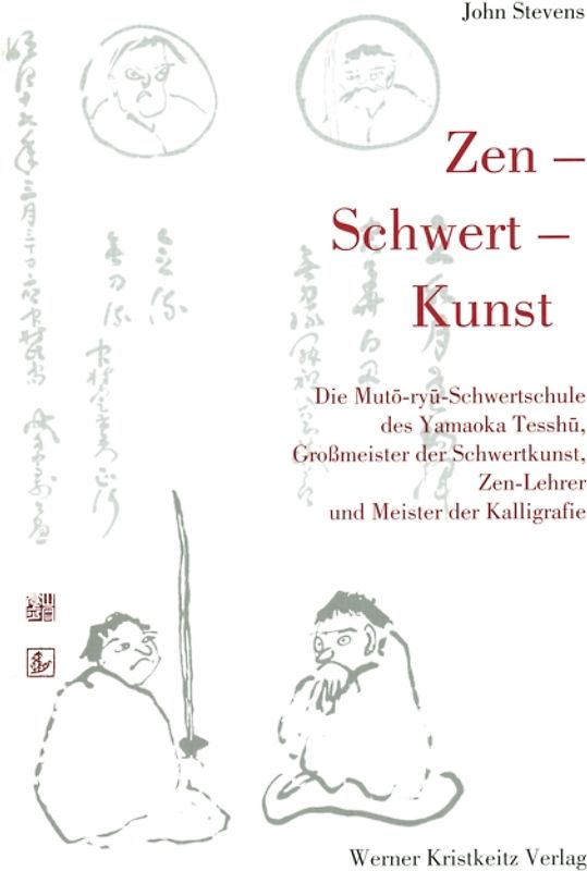 Zen - Schwert - Kunst