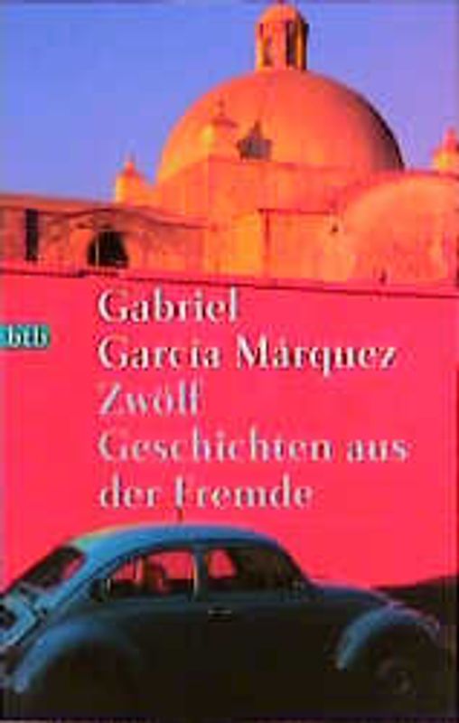 Zwölf Geschichten aus der Fremde