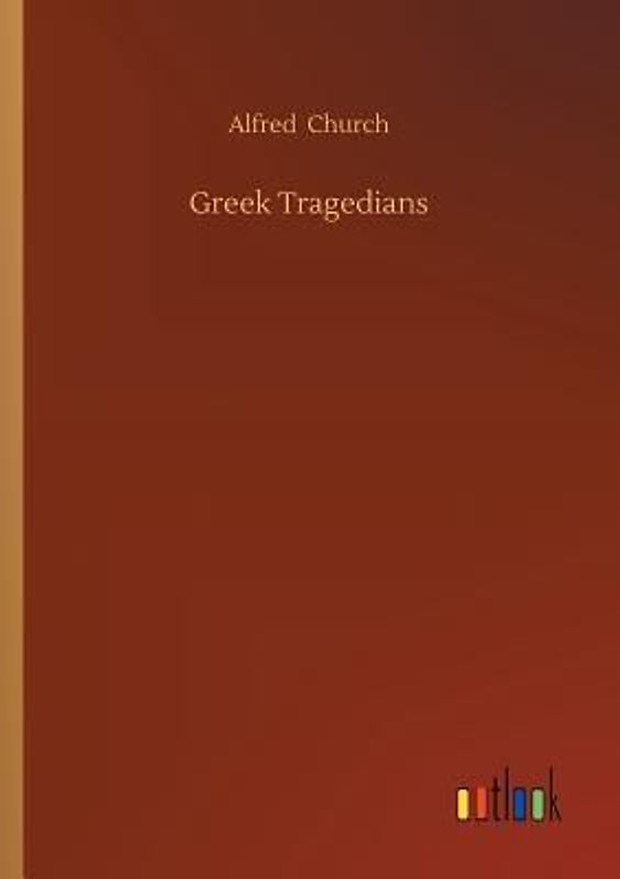 Greek Tragedians