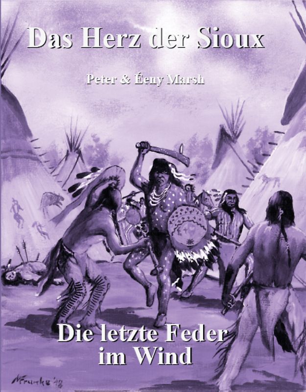 Das Herz der Sioux