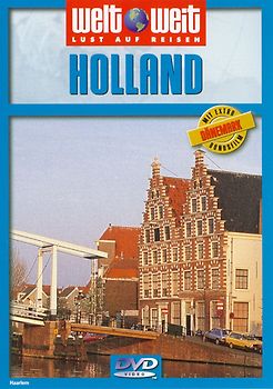 Welt Weit - Lust auf Reisen: Holland DVD