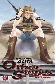Battle Angel Alita Other Stories