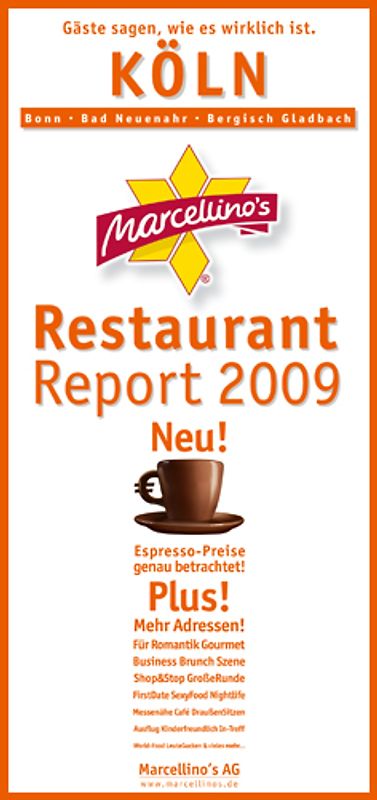 Marcellino's Restaurant Report / Köln Restaurant Report 2009
