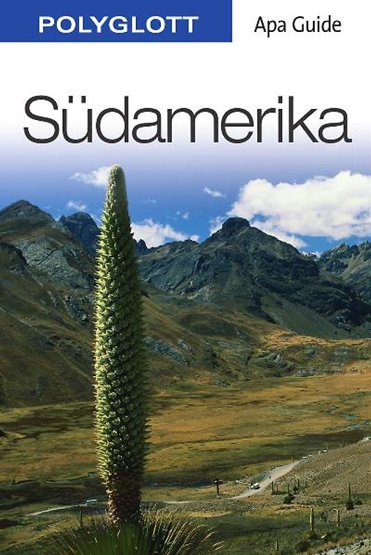 Südamerika. Apa Guide mit Reisemagazin