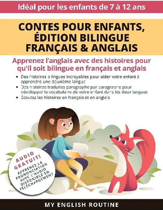 Contes pour enfants, Édition bilingue Français & Anglais