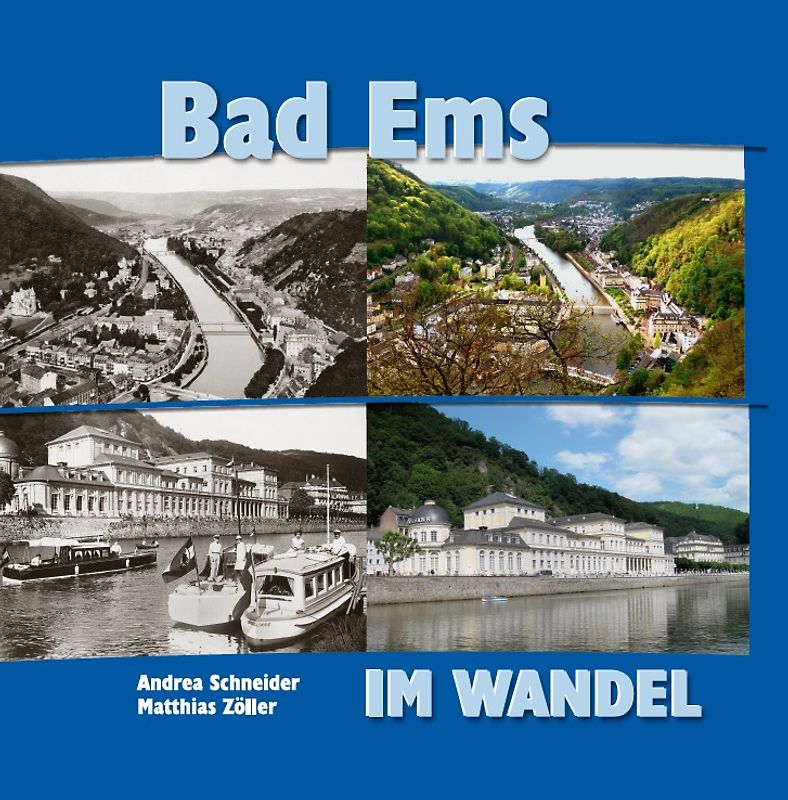 Bad Ems - im Wandel