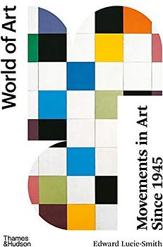 Movements in Art Since 1945: Second Edition (World of Art)