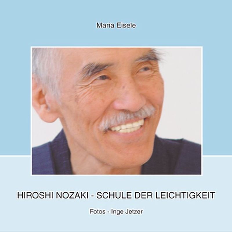 Hiroshi Nozaki - Schule der Leichtigkeit