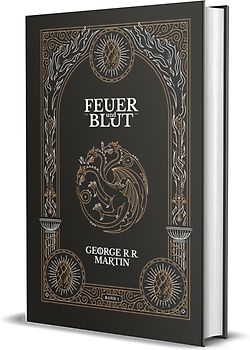 Feuer und Blut - Band 1