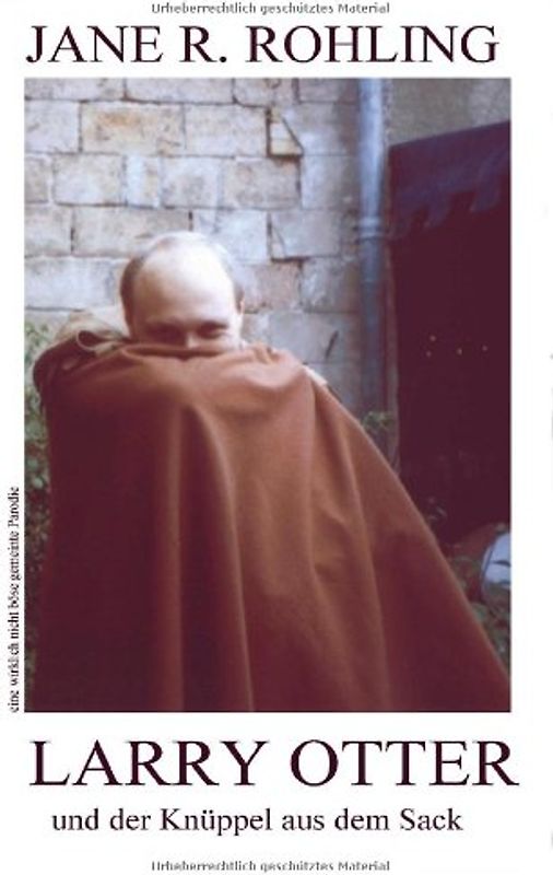Larry Otter und der Knüppel aus dem Sack