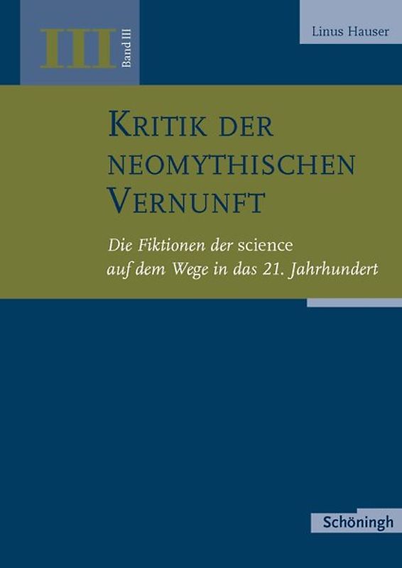 Kritik der neomythischen Vernunft