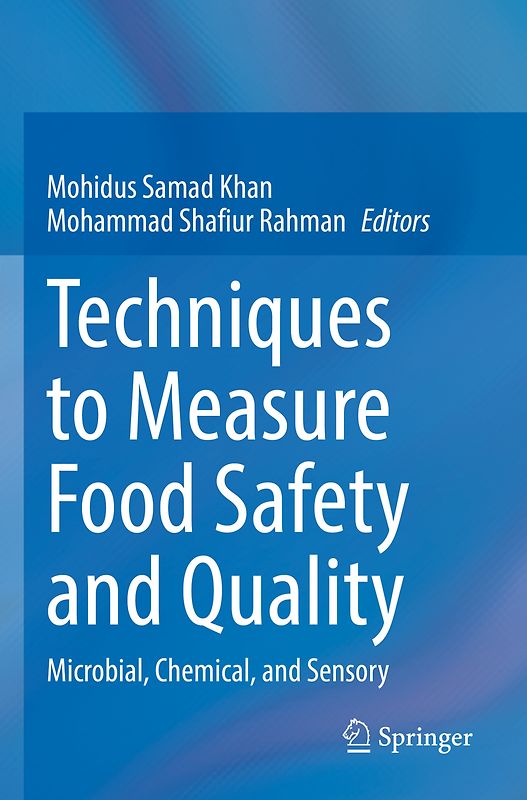 Techniques to Measure Food Safety and Quality