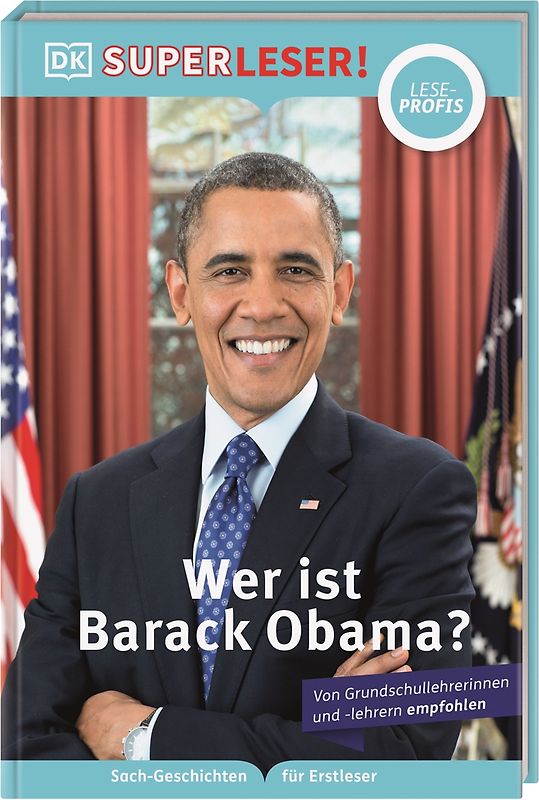SUPERLESER! Wer ist Barack Obama?
