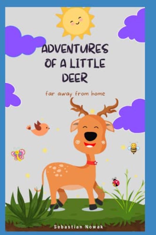 adventures of a little deer: far away from home