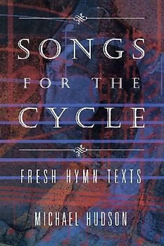 Songs for the Cycle