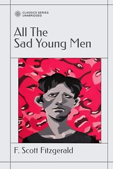 All The Sad Young Men