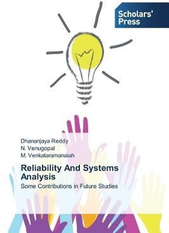 Reliability And Systems Analysis
