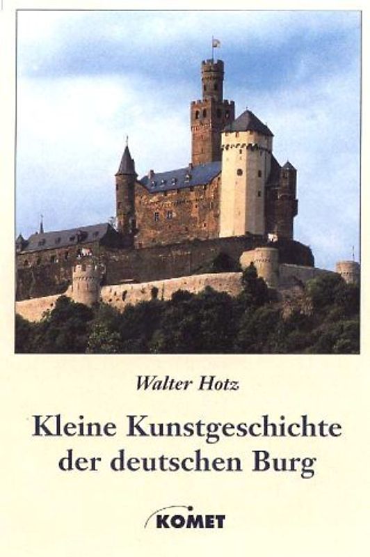 Kleine Kunstgeschichte der Burg