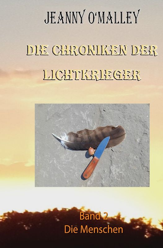 Die Chroniken der Lichtkrieger