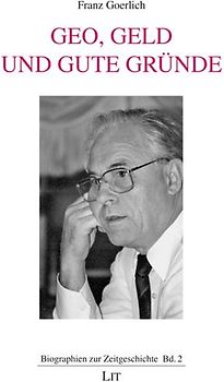 Geo, Geld und gute Gründe