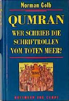 Wer schrieb die Schriften vom Toten Meer?