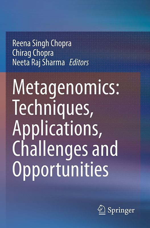 Metagenomics: Techniques, Applications, Challenges and Opportunities