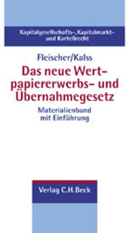 Das neue Wertpapiererwerbs- und Übernahmegesetz