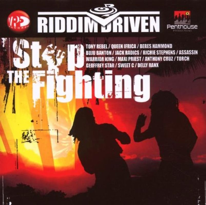 Various - Stop the Fighting (Riddim Driven)