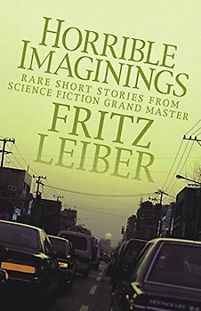 Horrible Imaginings: Stories