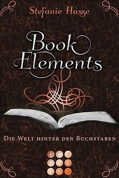 BookElements 2: Die Welt hinter den Buchstaben