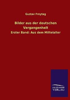 Bilder aus der deutschen Vergangenheit