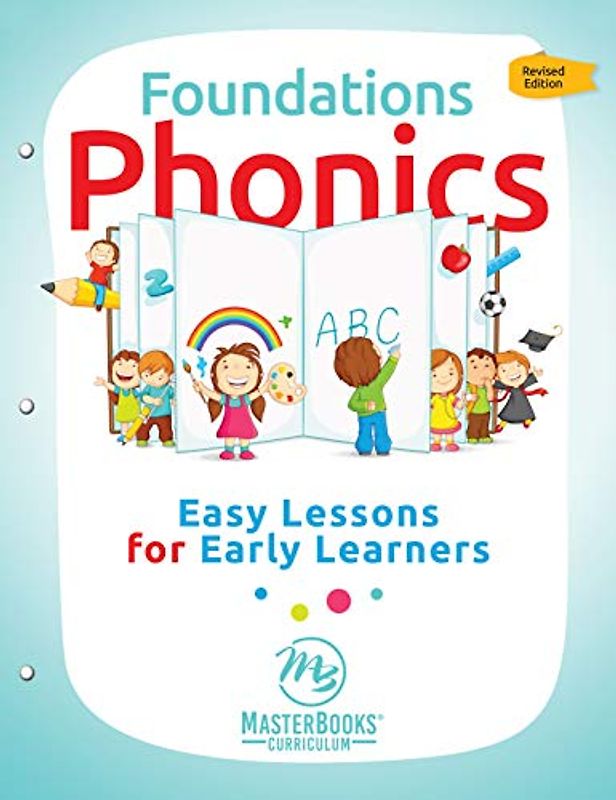 Foundations Phonics: Easy Lessons for Early Learners