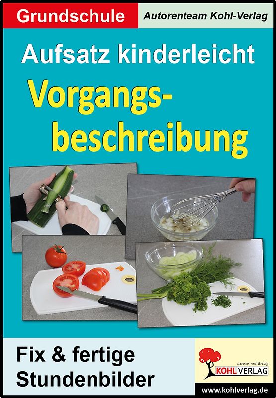Aufsatz kinderleicht - Vorgangsbeschreibung