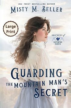 Guarding the Mountain Man's Secret