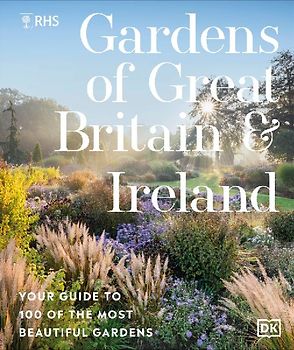 Rhs Gardens of Great Britain and Ireland