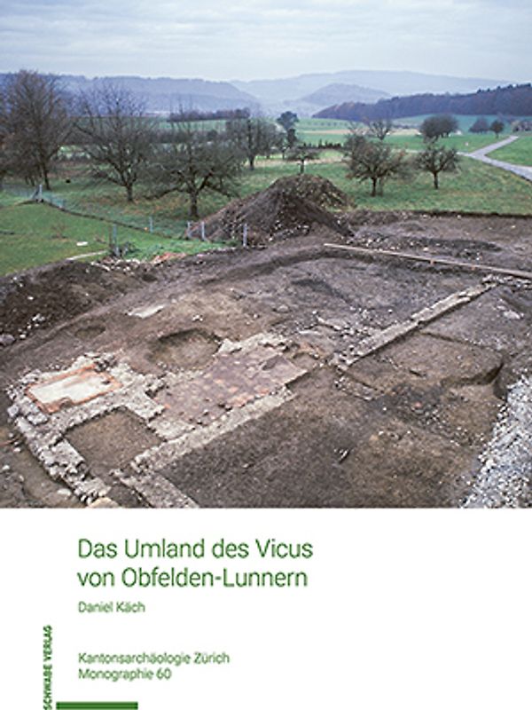 Das Umland des Vicus von Obfelden-Lunnern