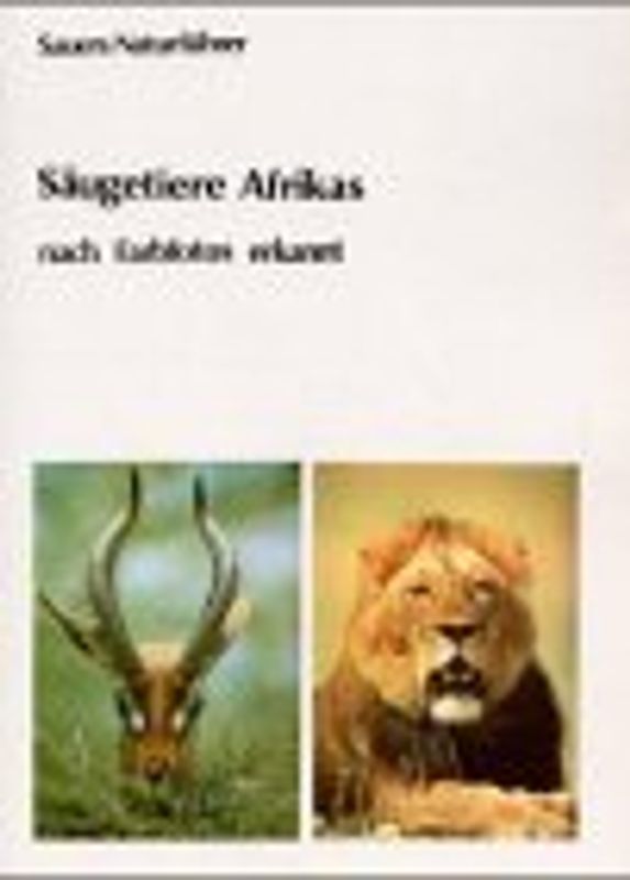 Säugetiere Afrikas. Nach Farbfotos erkannt