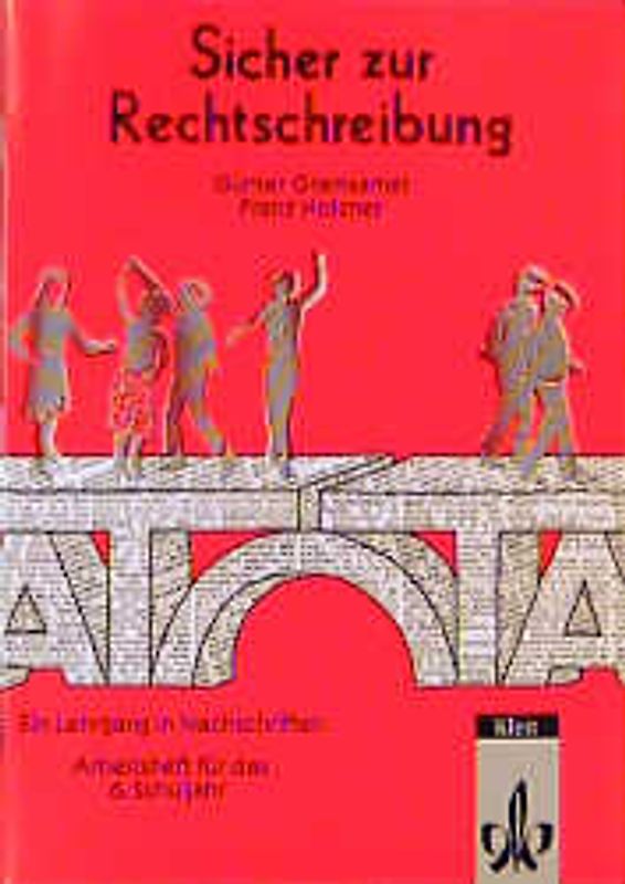 Sicher zur Rechtschreibung. Arbeitsheft Klasse 6