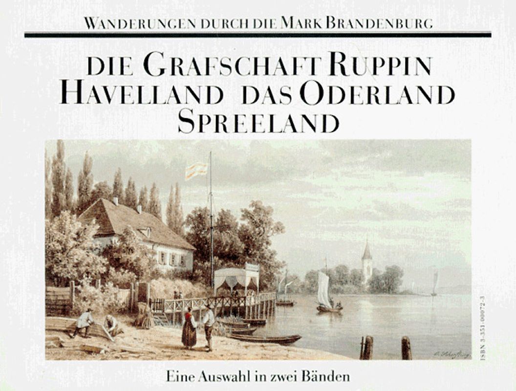 Wanderungen durch die Mark Brandenburg. Eine Auswahl