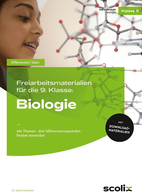 Freiarbeitsmaterialien 9. Klasse: Biologie