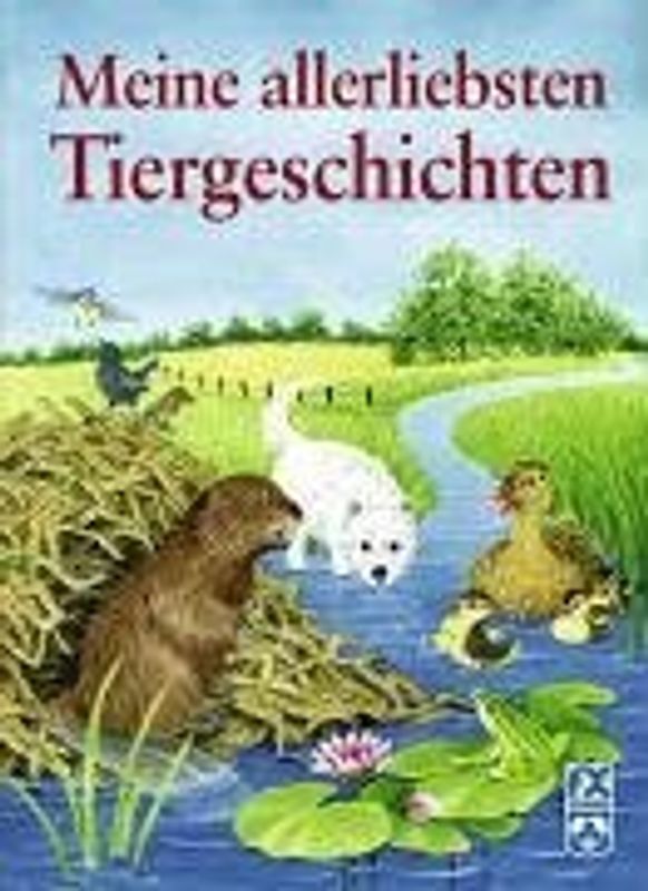 Meine allerliebsten Tiergeschichten