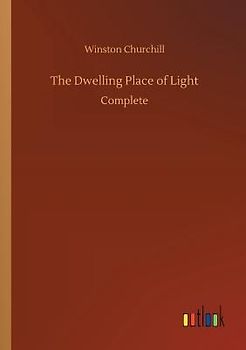 The Dwelling Place of Light