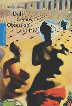 Dalí: Genius, Obsession and Lust