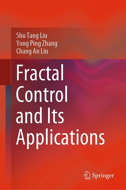 Fractal Control and Its Applications