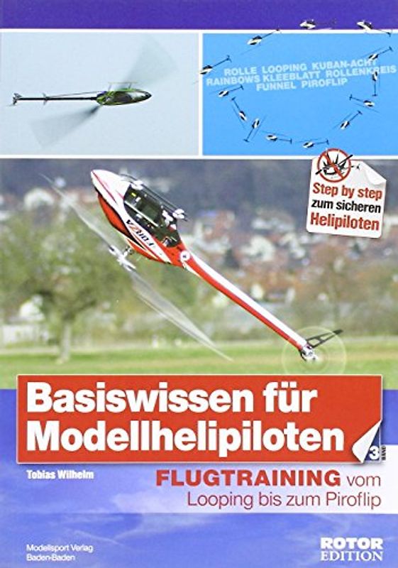Basiswissen für Modellhelipiloten, Band 3