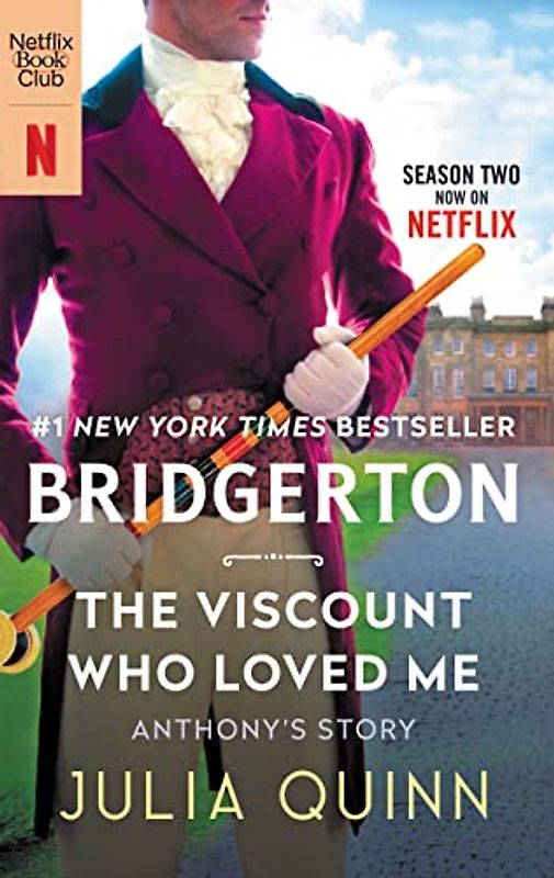 The Viscount Who Loved Me [TV Tie-in]: Bridgerton (Bridgertons, 2)