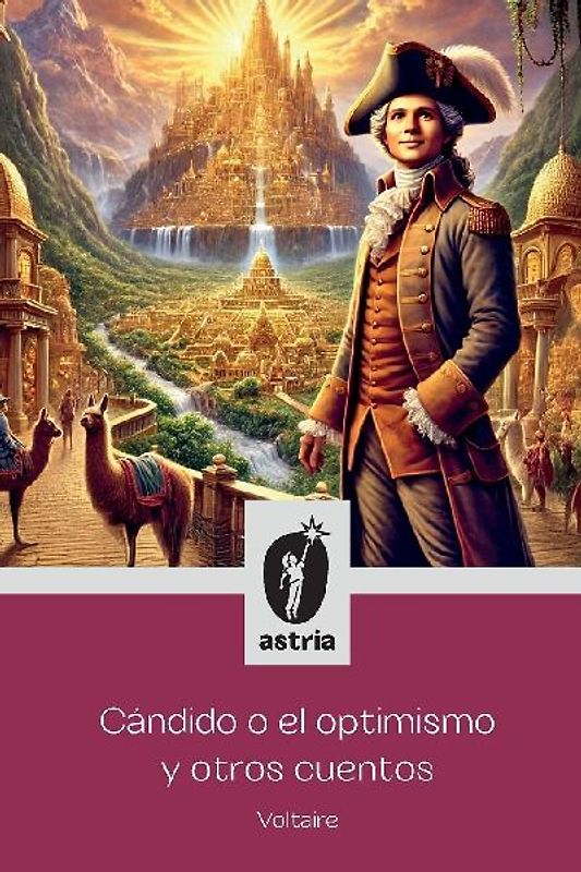 Cándido o el optimismo y otros cuentos
