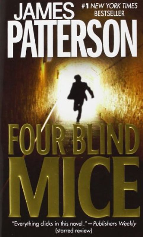 Four Blind Mice (Alex Cross) - James Patterson
